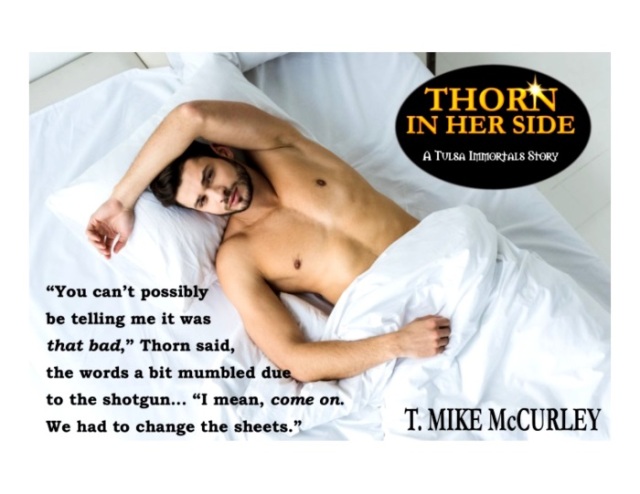 01 Thorn Teaser - We had to change the sheets w white frame